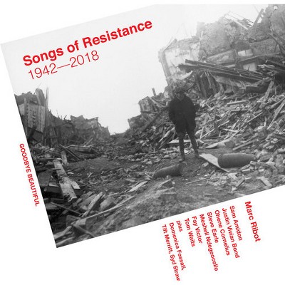 Marc Ribot - Songs Of Resistance 1942-2018