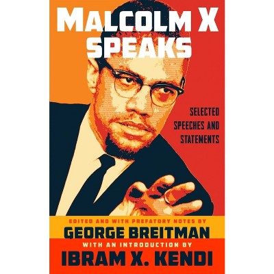 Malcolm X Speaks - (Paperback)