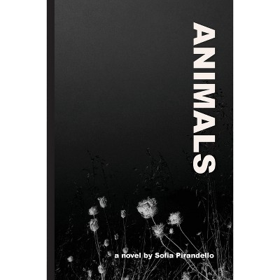 Animals - (Crossings) by  Sofia Pirandello (Paperback)