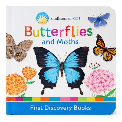 Smithsonian Kids Butterflies and Moths - by  Rose Nestling (Board Book)