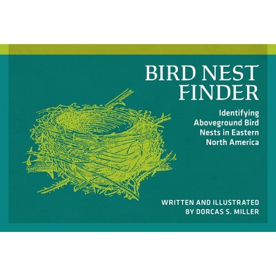 Bird Nest Finder - (Nature Study Guides) by  Dorcas S Miller (Paperback)