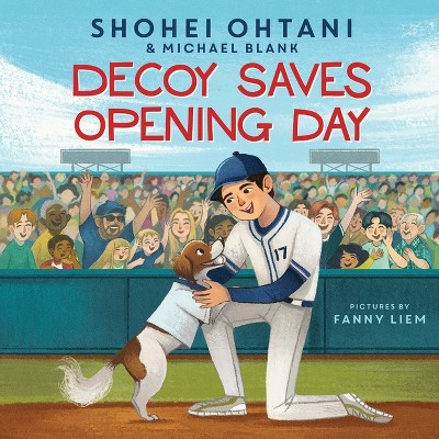 Decoy Saves Opening Day - by  Shohei Ohtani & Michael Blank (Hardcover)