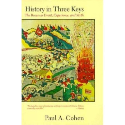 History in Three Keys - by  Paul Cohen (Paperback)