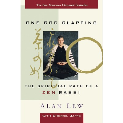 One God Clapping - by  Alan Lew (Paperback)