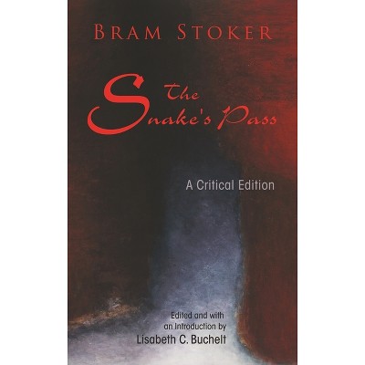 The Snake's Pass - (Irish Studies) Annotated by  Bram Stoker (Paperback)