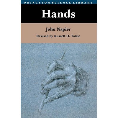 Hands - (Princeton Science Library) by  John Napier (Paperback)