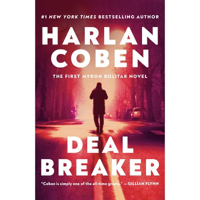 Deal Breaker - (Myron Bolitar) by  Harlan Coben (Paperback)