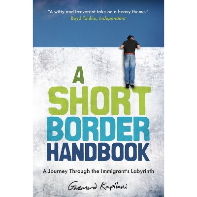 A Short Border Handbook - by  Gazmend Kapllani (Paperback)