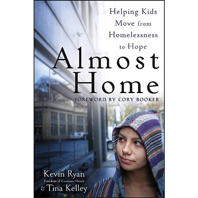 Almost Home - by  Kevin Ryan & Tina Kelley (Paperback)