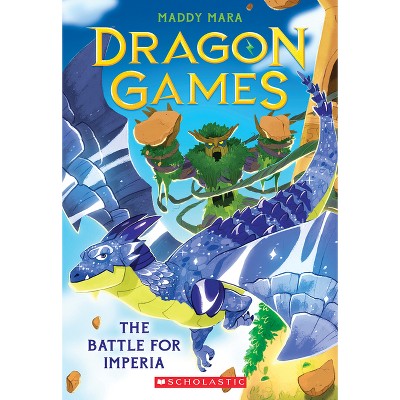 The Battle for Imperia (Dragon Games #3) - by  Maddy Mara (Paperback)