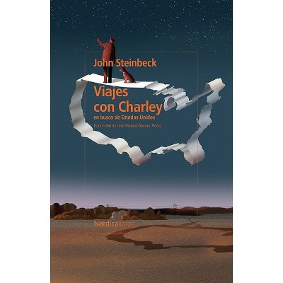 Viajes Con Charley - by  John Steinbeck (Paperback)