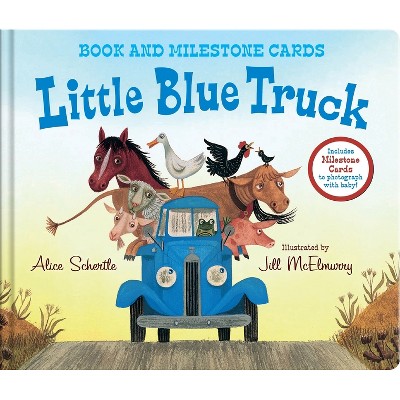 Little Blue Truck Milestone Edition - by  Alice Schertle (Board Book)