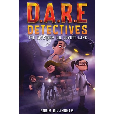 D.A.R.E Detectives - (Dyslexia Reading Books for Kids Age 8-12) by  Robin Gillingham (Paperback)