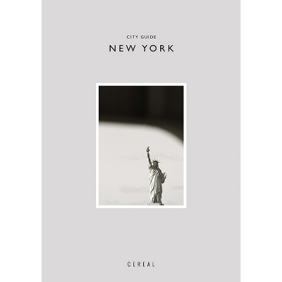 Cereal City Guide: New York - by  Rosa Park & Rich Stapleton (Paperback)