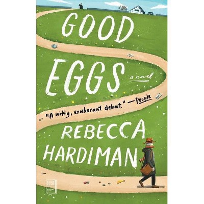 Good Eggs - by  Rebecca Hardiman (Paperback)