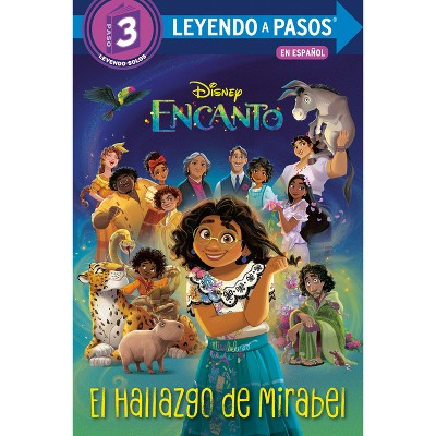 El Hallazgo de Mirabel (Mirabel's Discovery Spanish Edition) (Disney Encanto) - (Leyendo a Pasos (Step Into Reading)) by  Vicky Weber (Paperback)