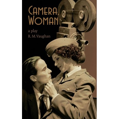 Camera, Woman - by  Rm Vaughan (Paperback)