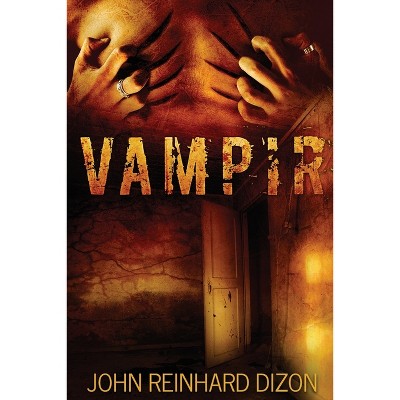 Vampir - 2nd Edition,Large Print by  John Reinhard Dizon (Paperback)