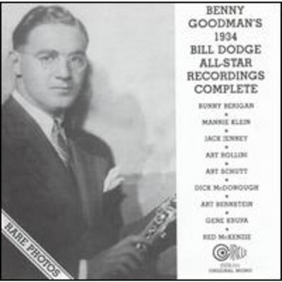Benny Goodman - 1934 Bill Dodge All-star Recordings-complete (CD)