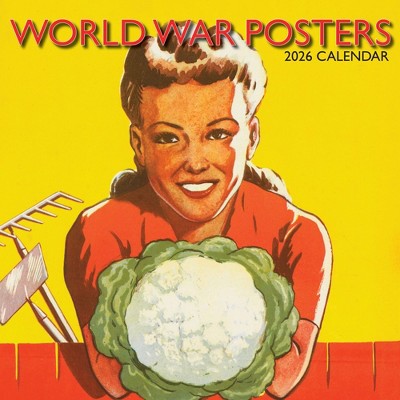 2026 Square Wall Calendar, World War Posters, 16-Month Arts & Antiques Theme with 180 Reminder Stickers (12x12 In)