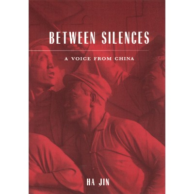 Between Silences - (Phoenix Poets) 2nd Edition by  Ha Jin (Paperback)