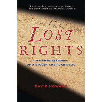 Lost Rights - by  David Howard (Paperback)