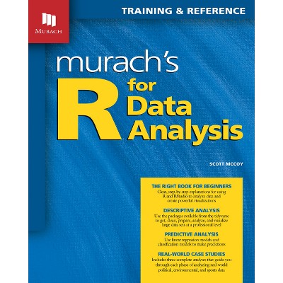 Murach's R for Data Analysis - by  Scott McCoy (Paperback)