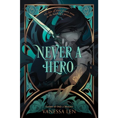 Never a Hero - (Only a Monster) by Vanessa Len
