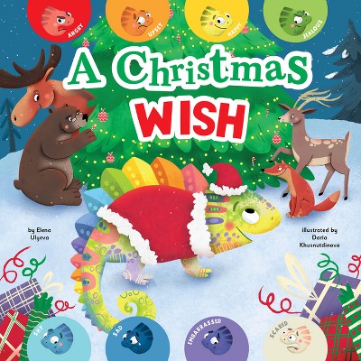 A Christmas Wish - (Clever Emotions) by  Clever Publishing & Elena Ulyeva (Board Book)