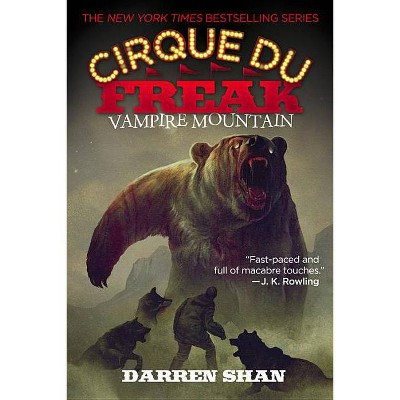Vampire Mountain - (Cirque Du Freak) by  Darren Shan (Paperback)