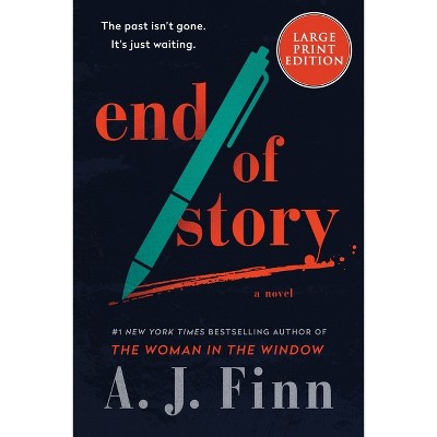 End of Story - Large Print by  A J Finn (Paperback)
