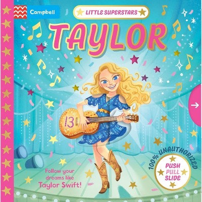Little Superstars: Taylor - by  Campbell Books (Board Book)