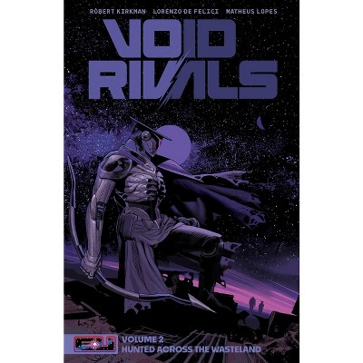 Void Rivals Volume 2 - (Energon Universe) by  Robert Kirkman (Paperback)