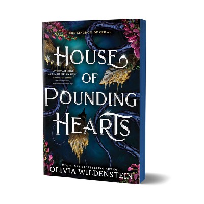 House of Pounding Hearts (Deluxe Edition) - (The Kingdom of Crows) by  Olivia Wildenstein (Paperback)