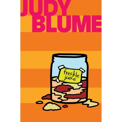 Freckle Juice - by  Judy Blume (Paperback)