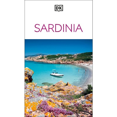 DK Sardinia - (Travel Guide) by  Dk Travel (Paperback)