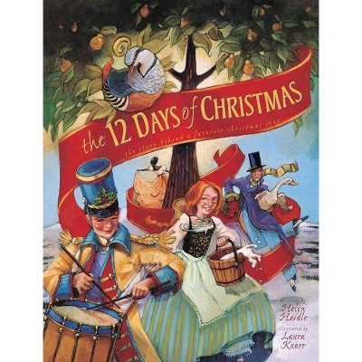 The 12 Days of Christmas - by  Helen C Haidle (Paperback)
