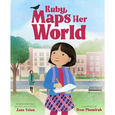 Ruby Maps Her World - by  Jane Yolen (Hardcover)