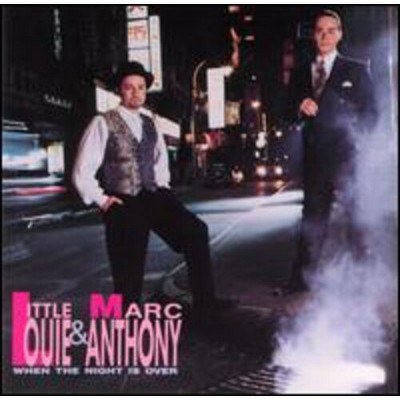 Little Louie & Marc Anthony - When the Night Is Over (CD)