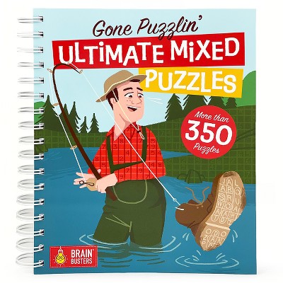 Gone Puzzlin' Ultimate Mixed Puzzles - (Brain Busters) by  Parragon Books (Paperback)