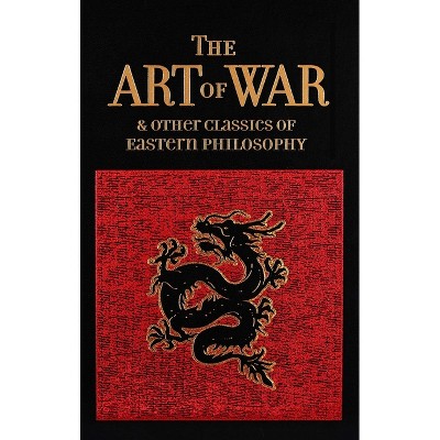 Art of War & Other Classics of Eastern Philosophy - (Leather-Bound Classics) by  Sun Tzu & Lao-Tzu & Confucius & Mencius (Leather Bound)