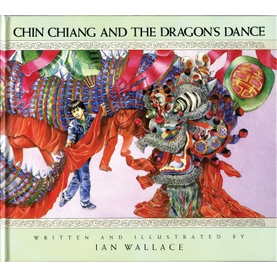 Chin Chiang and the Dragon's Dance - (Meadow Mouse Paperback) by  Ian Wallace (Paperback)
