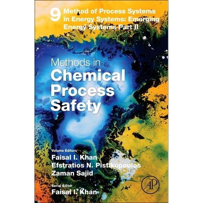 Method of Process Systems in Energy Systems: Emerging Energy Systems Part II - (Methods in Chemical Process Safety) (Hardcover)