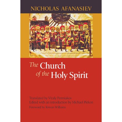 The Church of the Holy Spirit - by  Nicholas Afanasiev (Hardcover)