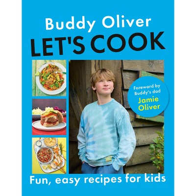 Let's Cook - by  Buddy Oliver (Hardcover)
