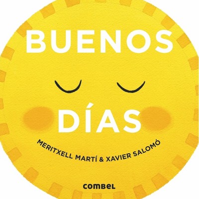 Buenos Días - (Día y Noche) by  Meritxell Martí (Hardcover)