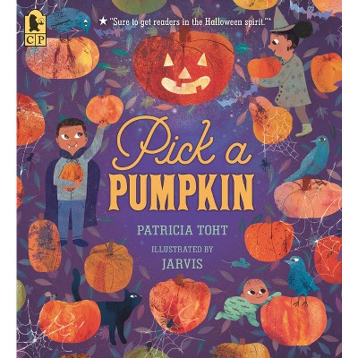 Pick a Pumpkin - (Pick a Celebration) by Patricia Toht