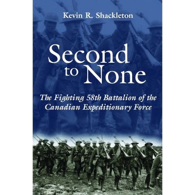 Second to None - by  Kevin R Shackleton (Paperback)