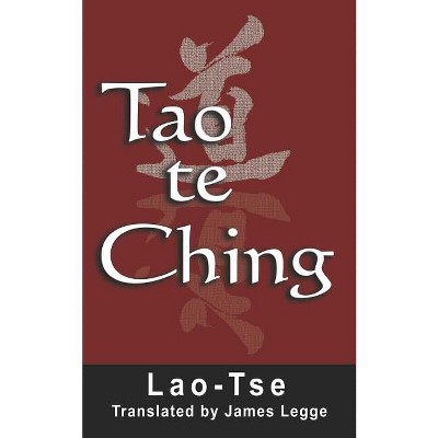 Tao Te Ching - by  Lao Tse (Paperback)