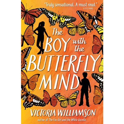 The Boy with the Butterfly Mind - by  Victoria Williamson (Paperback)